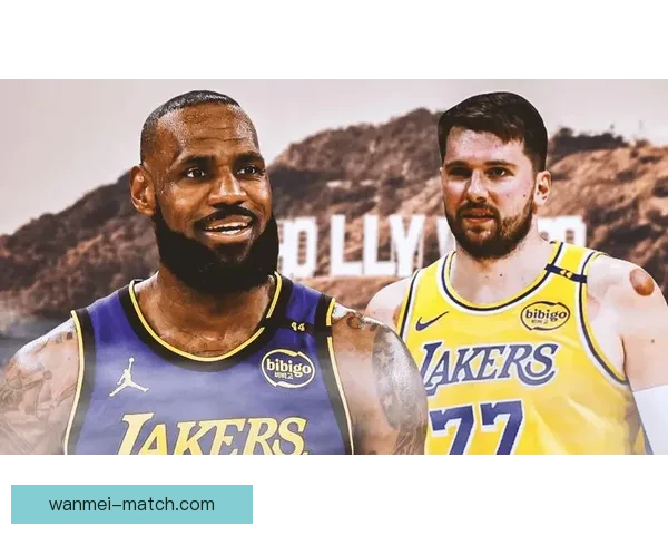 湖人硬碰联盟第一詹姆斯神情凝重东契奇轻松应战富保罗发声力挺老詹澄清质疑