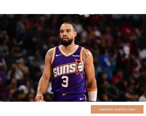 太阳主帅透露狄龙和马威已参与5对5对抗训练接近复出