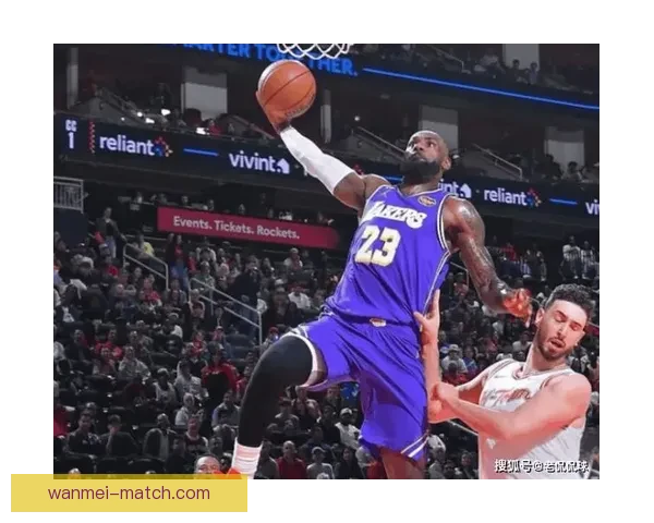 湖人豪取七连胜詹姆斯高效狂砍30分力压杜兰特上演激情暴扣盛宴震撼全场